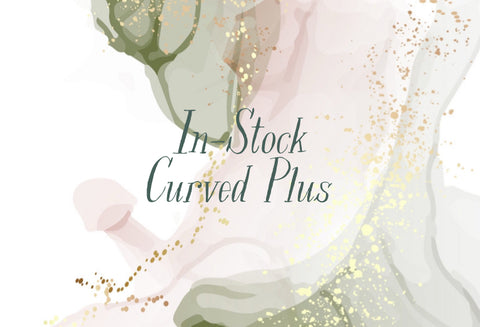 In-Stock Curved Plus